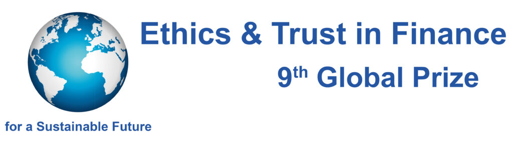 Ethics & Trust in Finance 9th Global Prize